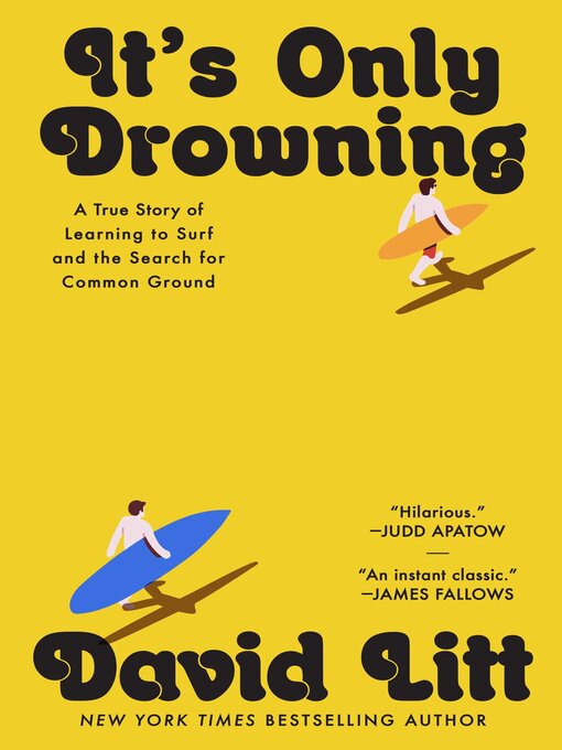 Title details for It's Only Drowning by David Litt - Wait list